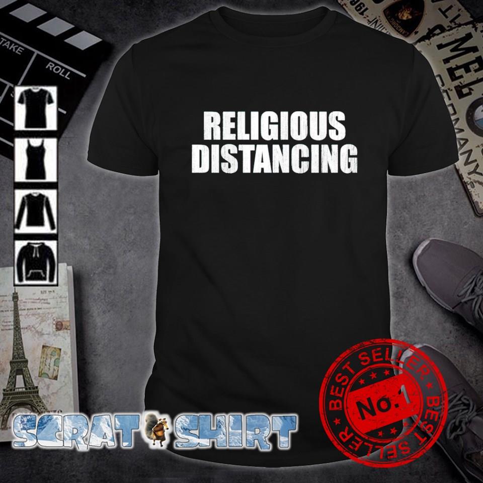 religious distancing shirt