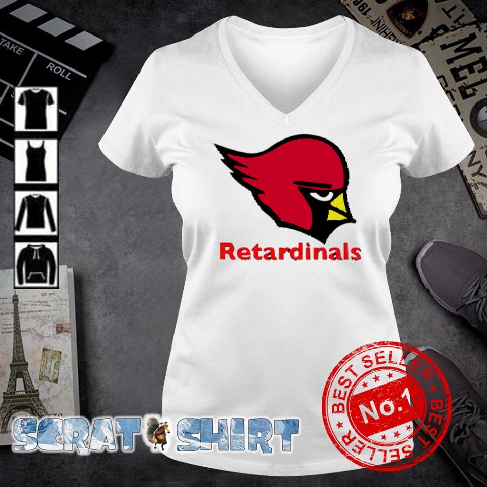 Arizona Cardinal Retardinals 2022 Shirt, hoodie, sweater, long sleeve and  tank top