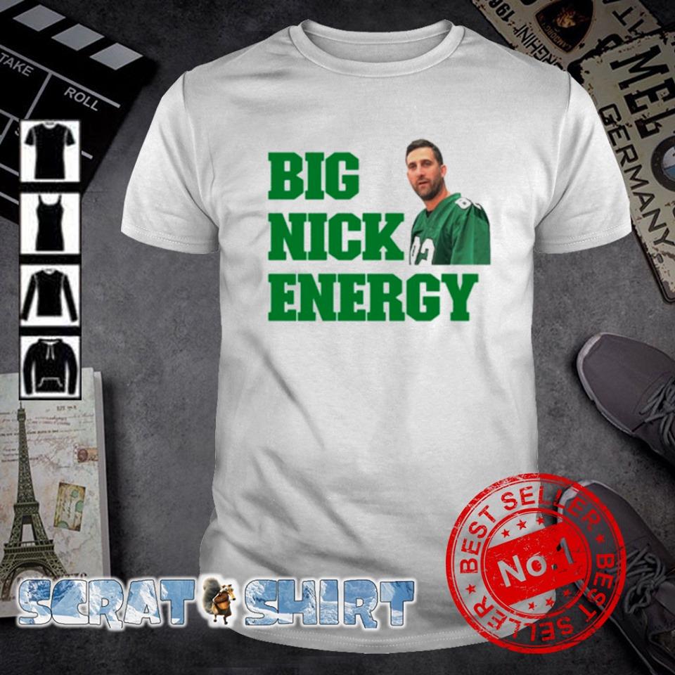Official philadelphia Eagles big Nick Energy shirt