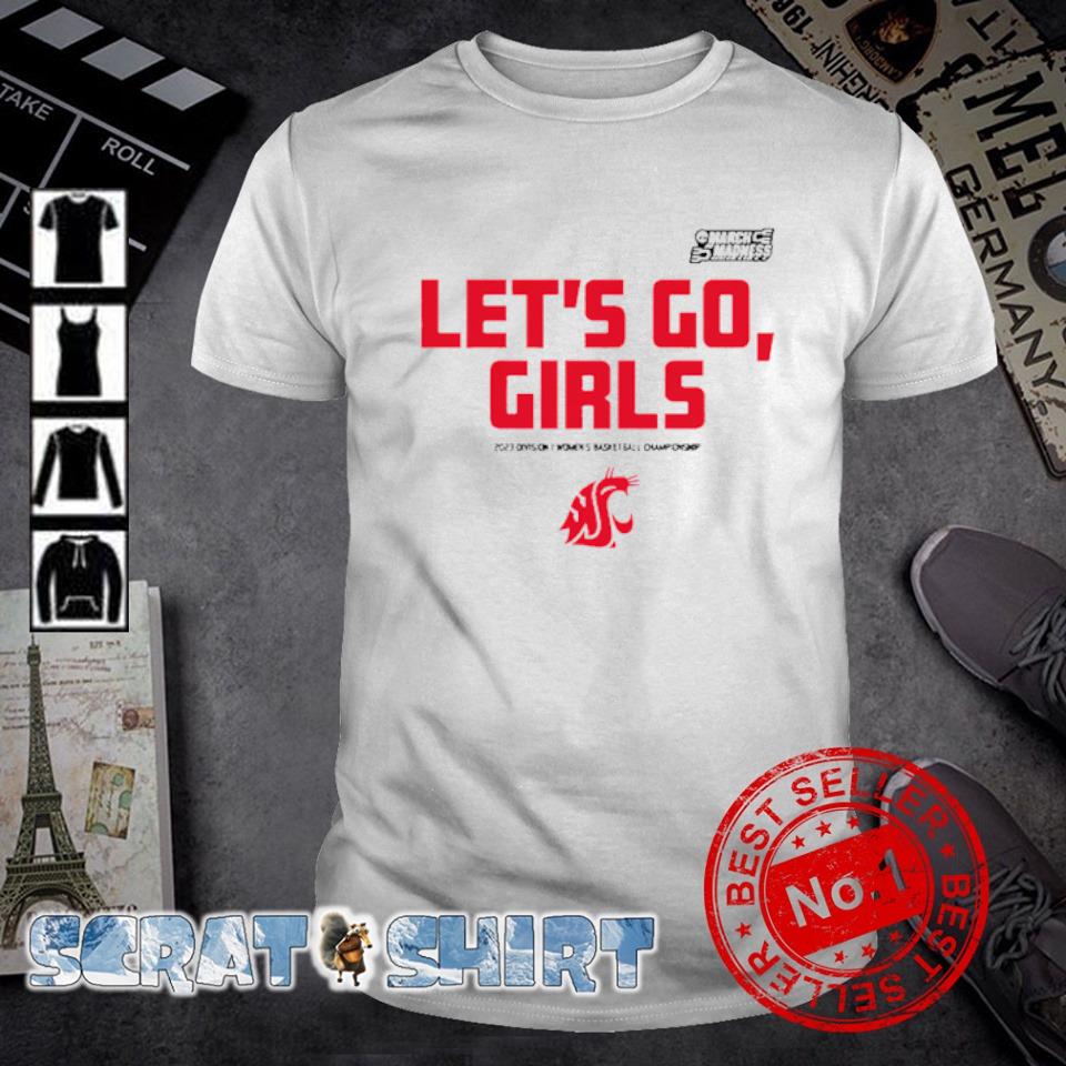 Top washington State let's go Girls shirt