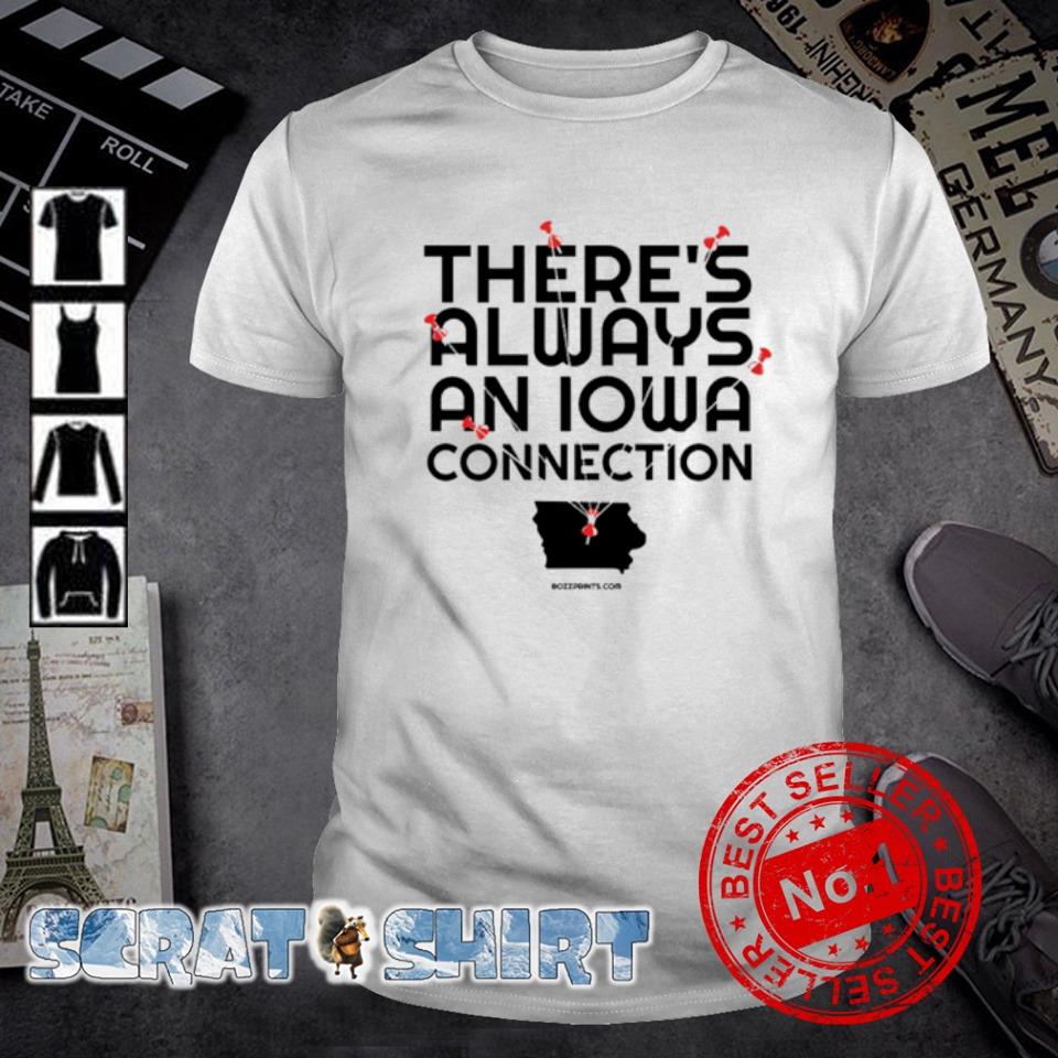 Awesome ty Rushing there's always an Iowa connection shirt