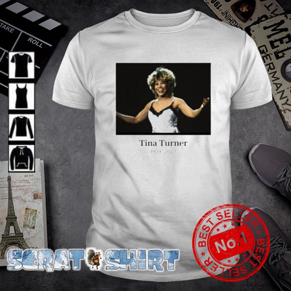 Top tina Turner rip 1939 2023 shirt