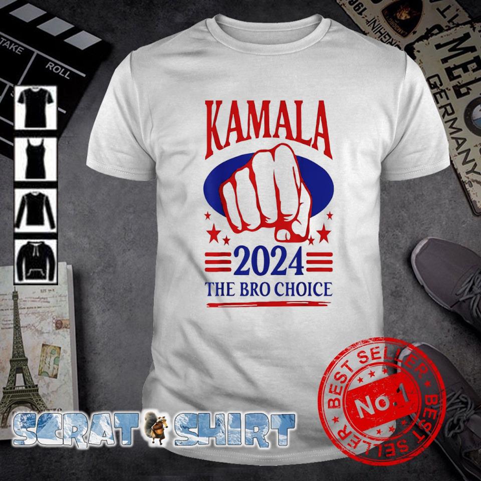 Original vote Harris for president 2024 the bro choice shirt