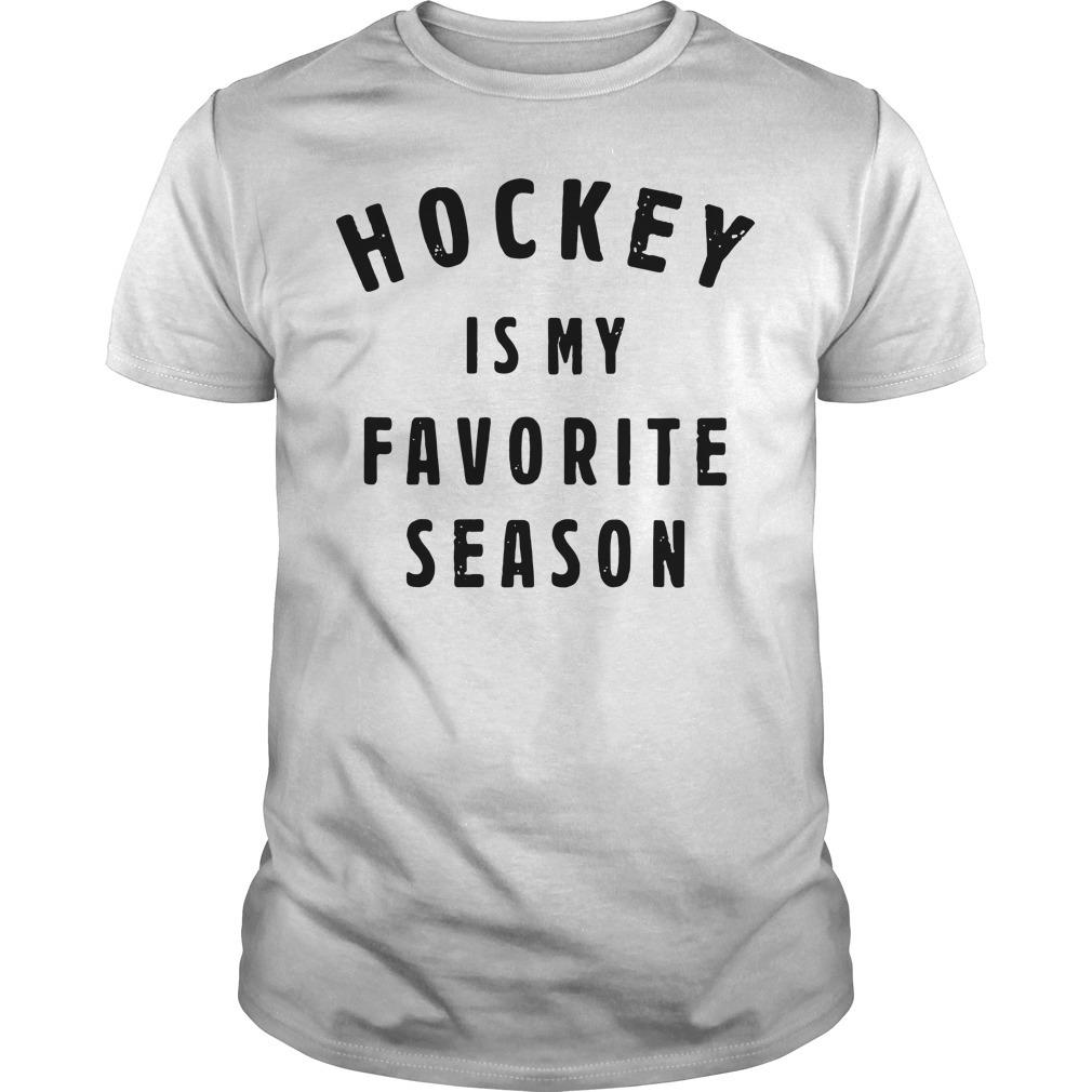 hockey is my favorite season sweatshirt