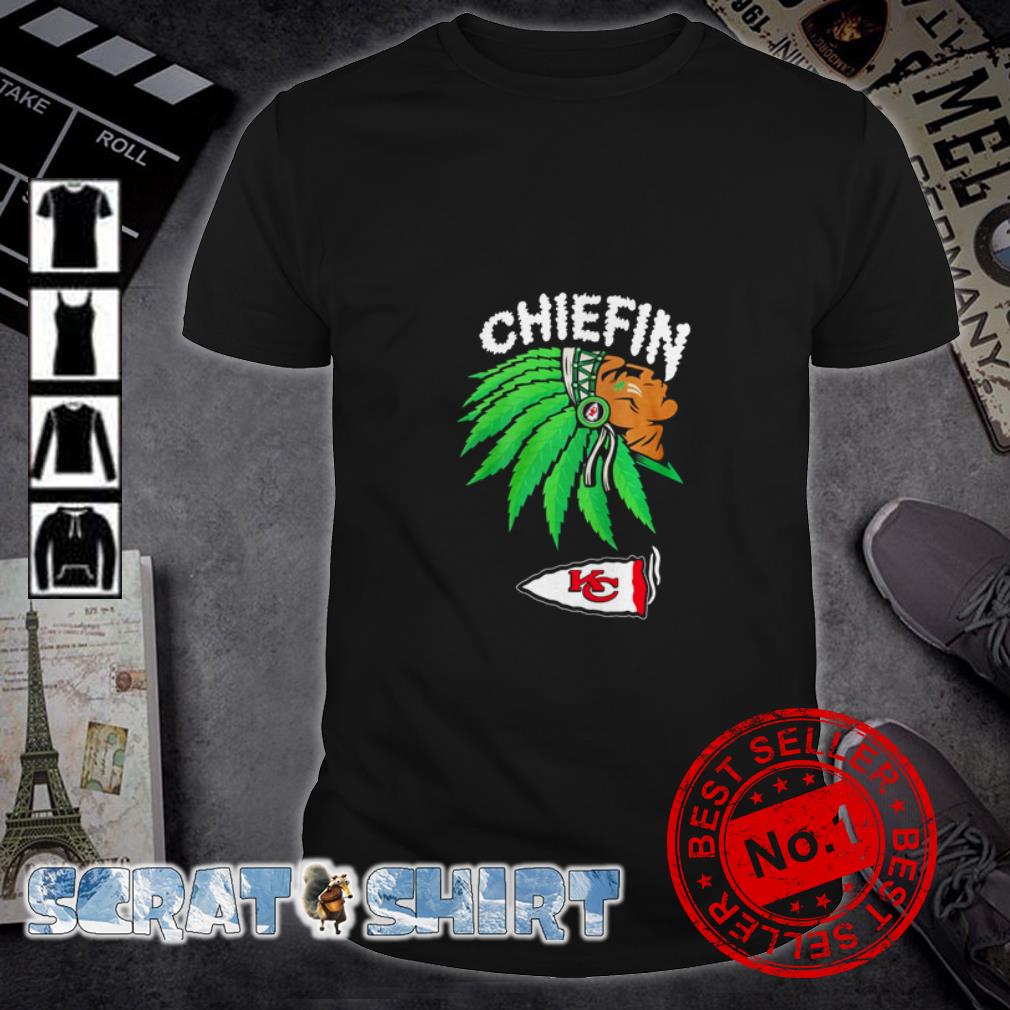 chiefin chiefs shirt