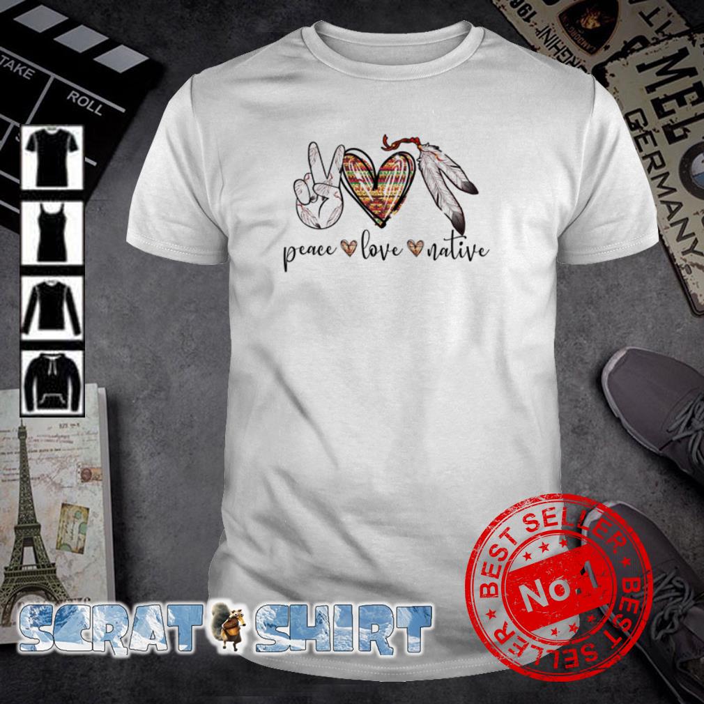 native love t shirt