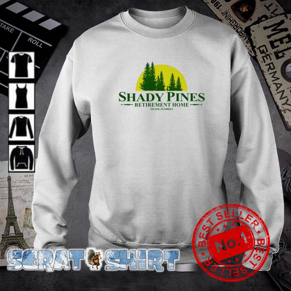 shady pines sweatshirt